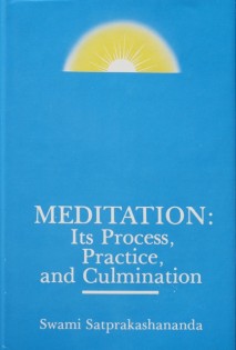 Meditation Its Process Practice Culmination